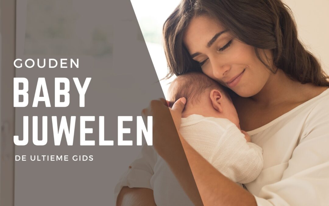 Gouden baby juwelen